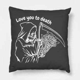 Valentine's Day: Love you to death Pillow