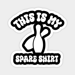 This Is My Spare shirt Bowling, Bowling Team Day,Bowling Lover Tee, Bowler Sports Gift Magnet