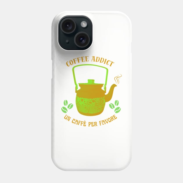 Coffee addict Phone Case by happygreen