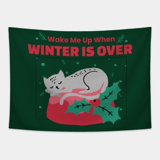 Wake Me Up When Winter is Over Tapestry