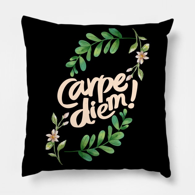 Carpe Diem Pillow by TANSHAMAYA