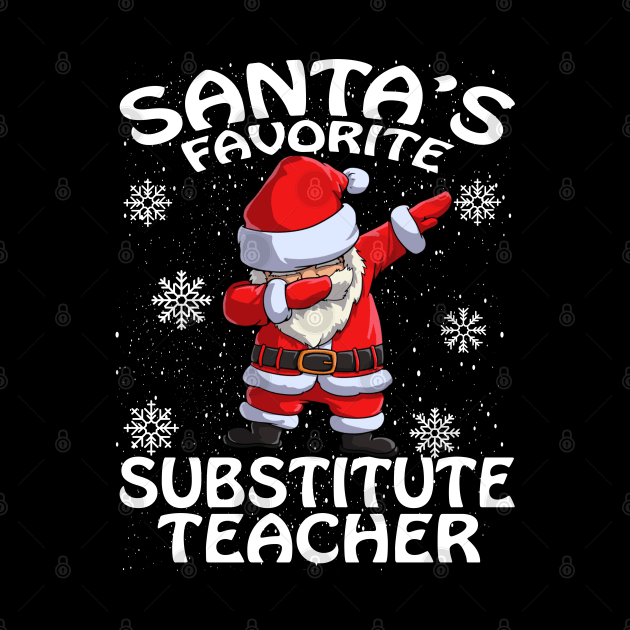 Santas Favorite Substitute Teacher Christmas by intelus