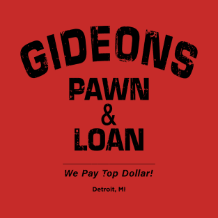 Gideon's Pawn & Loan (black print) T-Shirt