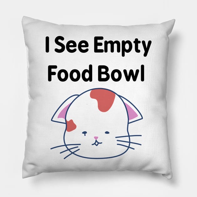 Empty Food Bowl Sad Cat Pillow by FunnyStylesShop