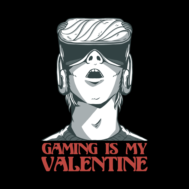 Gaming VR is my Valentine Video Games Boy Valentines Day by deificusArt