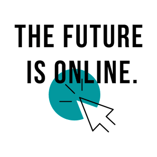 The Future Is Online Programmer Gift T-Shirt