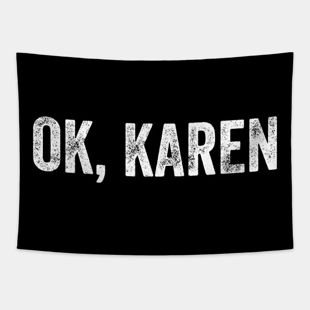 OK, Karen. Tapestry by YourGoods