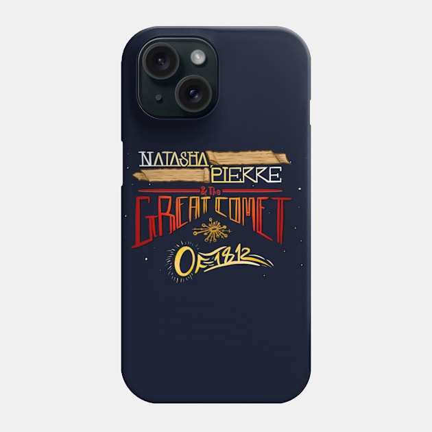 natasha pierre & the great comet of 1812 - Concept logo Phone Case by Roy’s art page