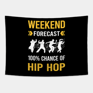 Weekend Forecast Hip Hop Hiphop Tapestry