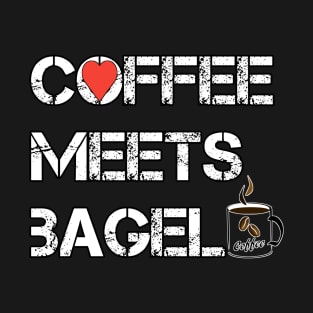 Coffee Meets Bagel T-Shirt