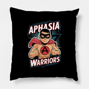 Aphasia Warrior Awareness Pillow