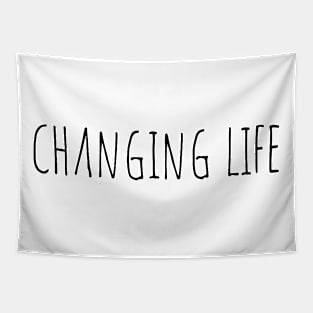 Changing Life Tapestry