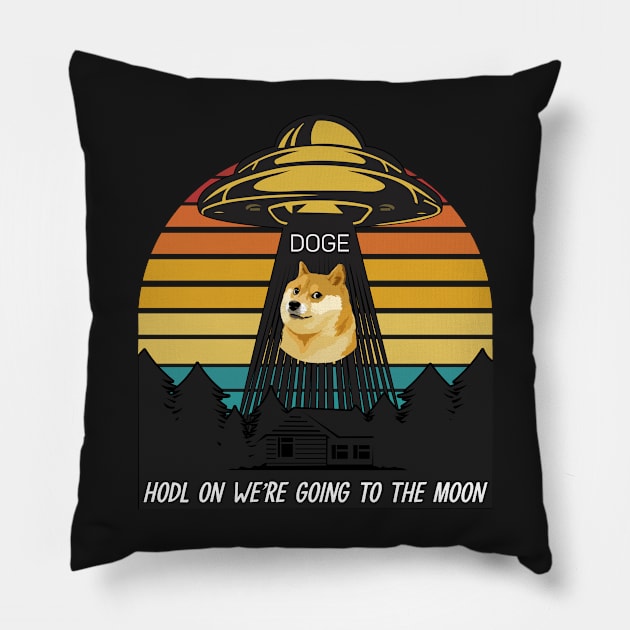 Dogecoin DOGE Hodl on we're going to the moon Pillow by TEEPHILIC