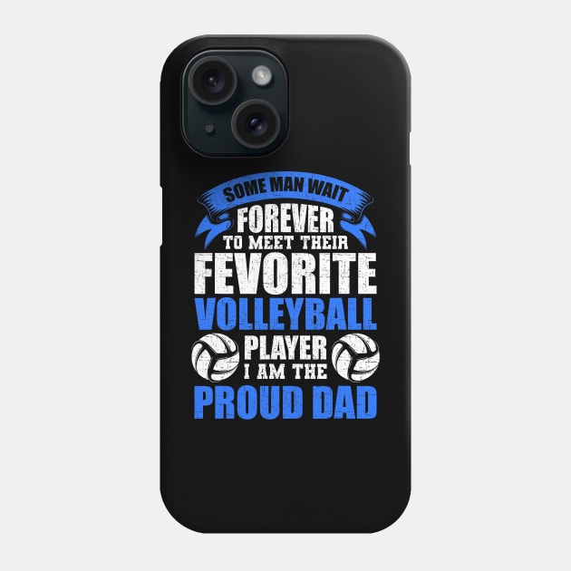 I Am the Proud Dad of The Volleyball Player Coach Player Phone Case by jadolomadolo