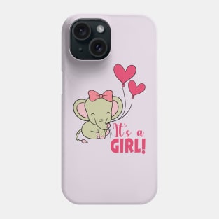 It's a Girl Phone Case