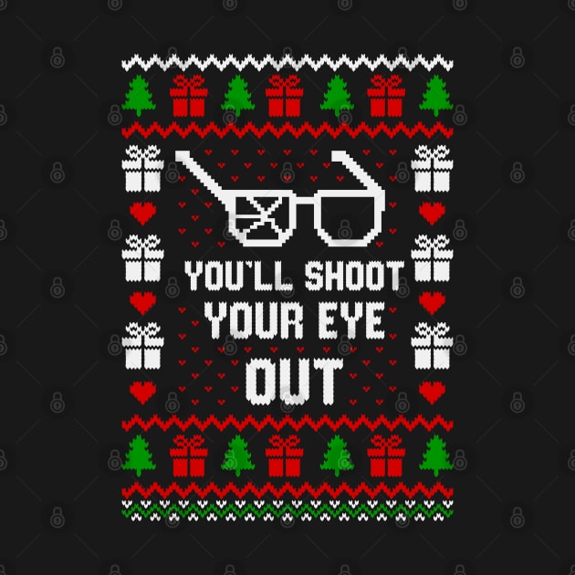 Funny Tee Shirt You'll Shoot Your Eye Out by Hobbybox