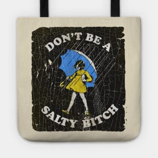 Crack Poster Salty Bitch Tote