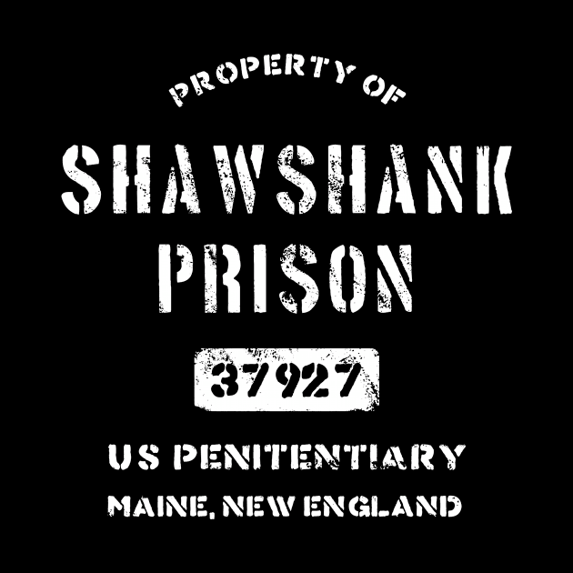 Property of Shawshank Prison T-Shirt by dumbshirts