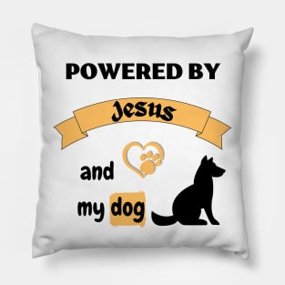 Powered by Jesus and my dog Pillow