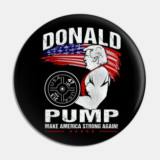 Retro Donald Pump Gym Meme Funny Trump Pin