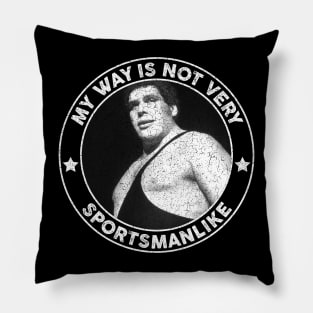 Princess Bride - My Way Isnt Very Sportsmanlike Pillow