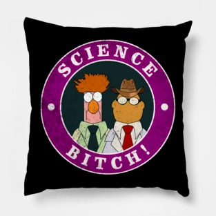 Muppets Science Bitch! (unsen & Beaker) Pillow