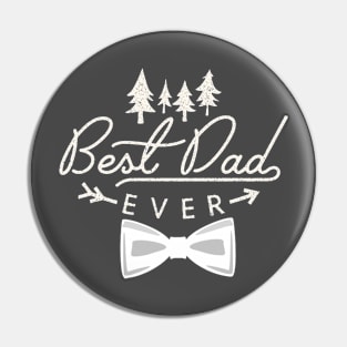 best dad ever  t-shirt  desing Pin