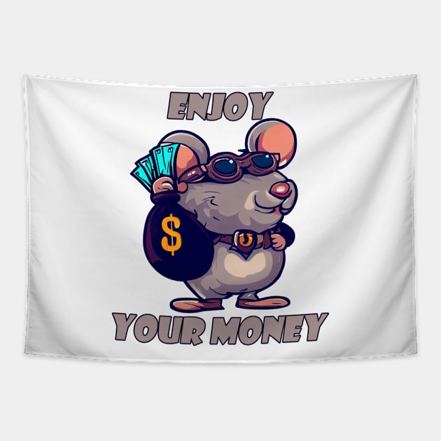 Enjoy Your Money | Rat Holding Dirty Money Tapestry by amoral666