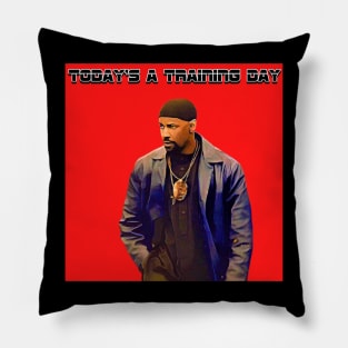 Today’s A Training Day Pillow