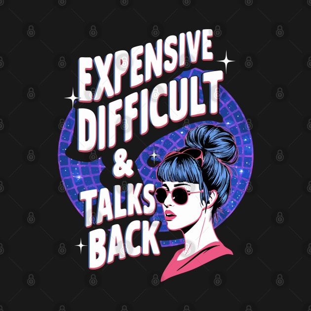Expensive Difficult And Talks Back by FunnyZone