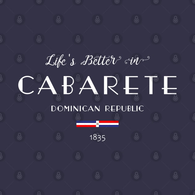 Life is Better in CABARETE Dominican Republic by French Salsa