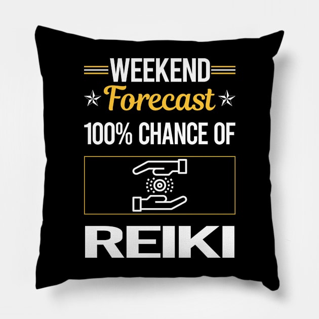 Funny Weekend Reiki Pillow by symptomovertake