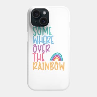 Somewhere Over the Rainbow Colourful Design Phone Case