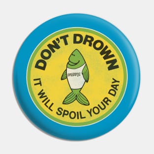 Vintage USACE Pittsburgh Freddie Says "Don't Drown" Pin