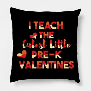 I Teach The Cutest Little Pre-K Valentines Teacher Pillow