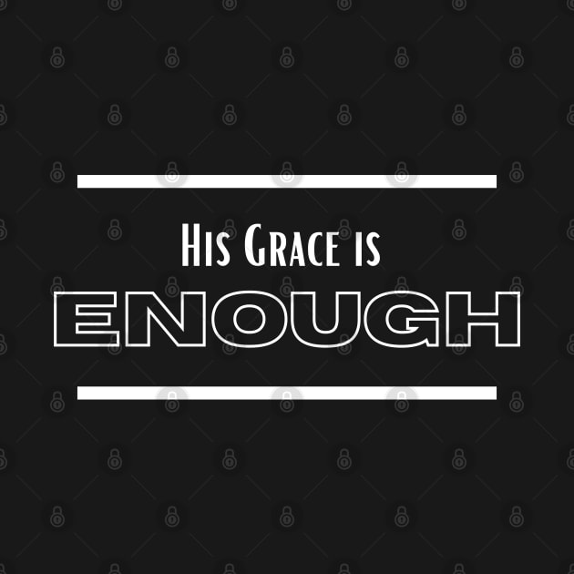 His Grace is Enough V7 by Family journey with God