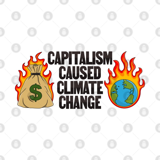 Capitalism Caused Climate Change by Football from the Left