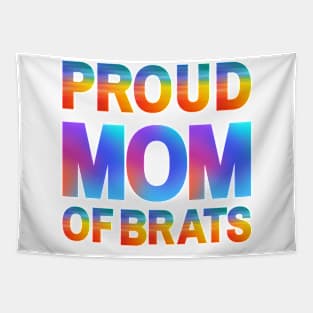 Proud Mom Of Brats Tapestry