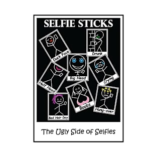 The Ugly Side of Selfies T-Shirt