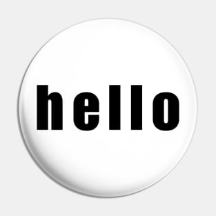 Hello and goodbye Pin