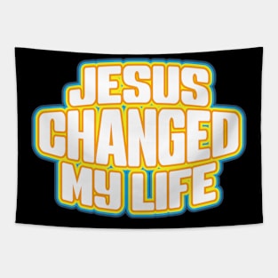 Jesus Changed My Life Tapestry