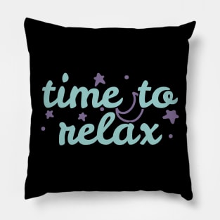 Time to Relax Pillow