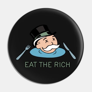 Eat The Rich Pin