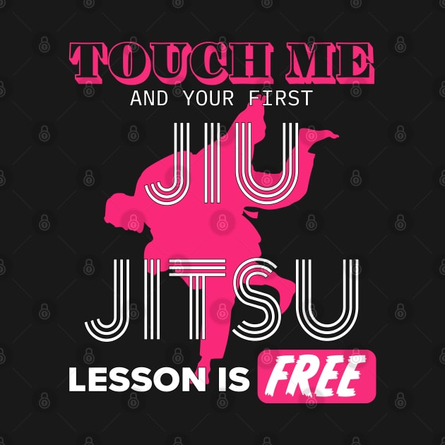 Touch Me First Jiu Jitsu Lesson Is Free by PunnyPoyoShop