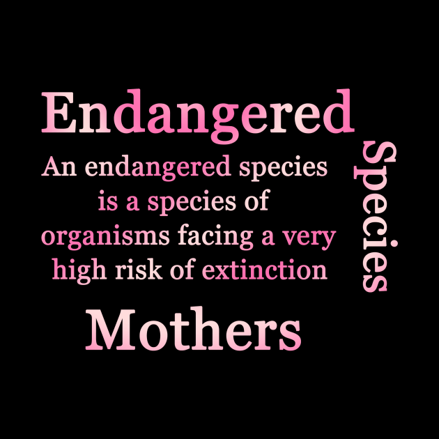 Endangered Species mothers by A6Tz