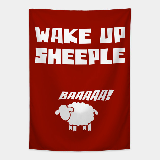 Wake Up Sheeple Memes Tapestry Teepublic