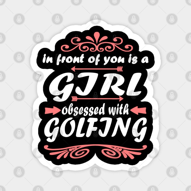 Golfing Golf Club Women Girls Putt Magnet by FindYourFavouriteDesign