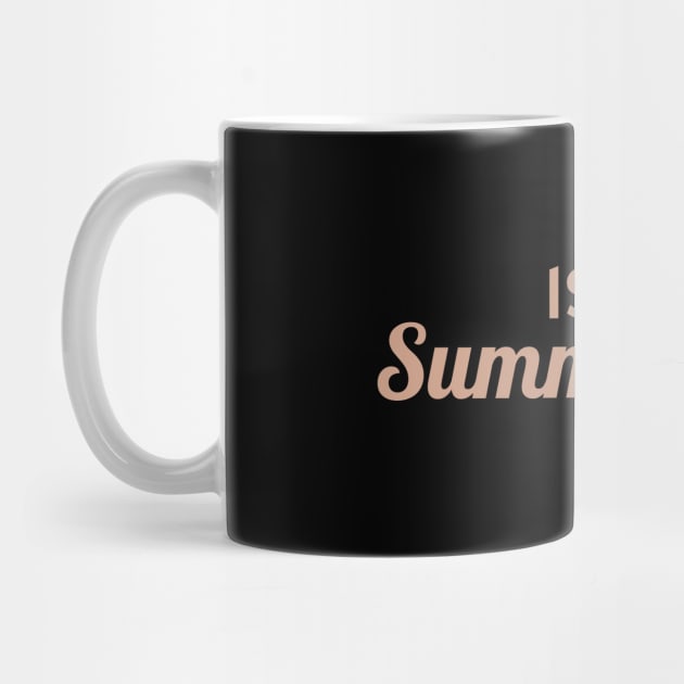 Is It Summer Yet? Mug — Livefromthecity