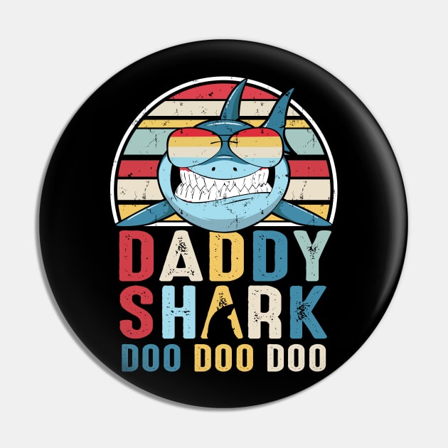 Daddy Shark Doo Doo Doo Pin by Sun68