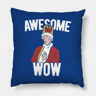 Awesome, Wow Alexander Hamilton Lover Gift Pillow